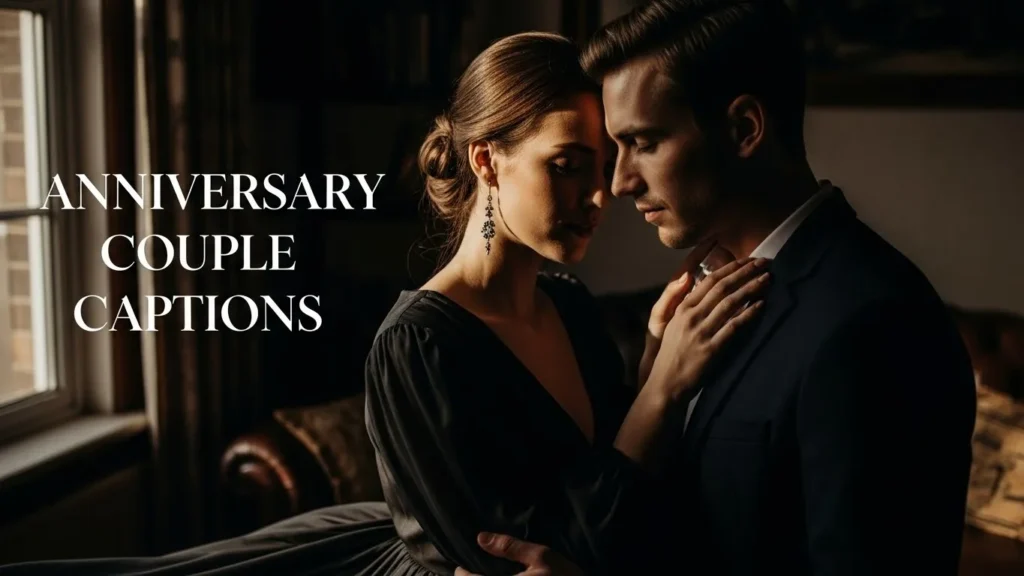 Anniversary Couple Captions