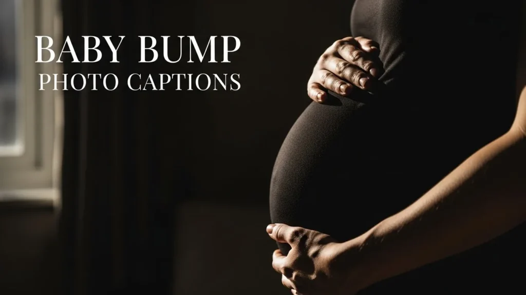 Baby Bump Photo Captions
