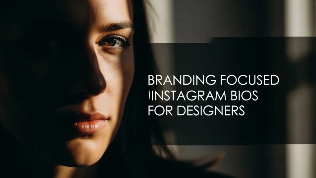 Branding Focused Instagram Bios for Designers