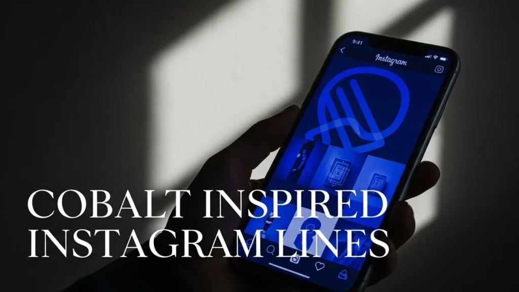 Cobalt Inspired Instagram Lines