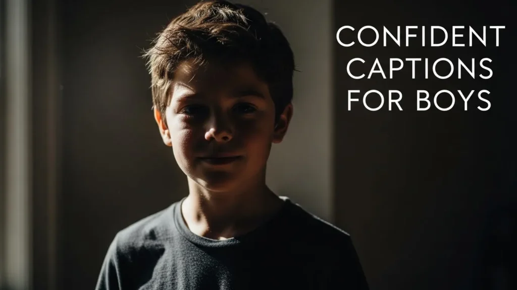 Confident Captions for Boys