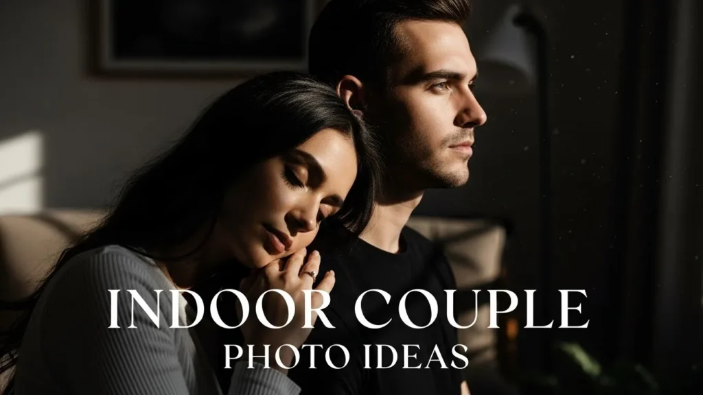 Indoor Couple Photo Ideas