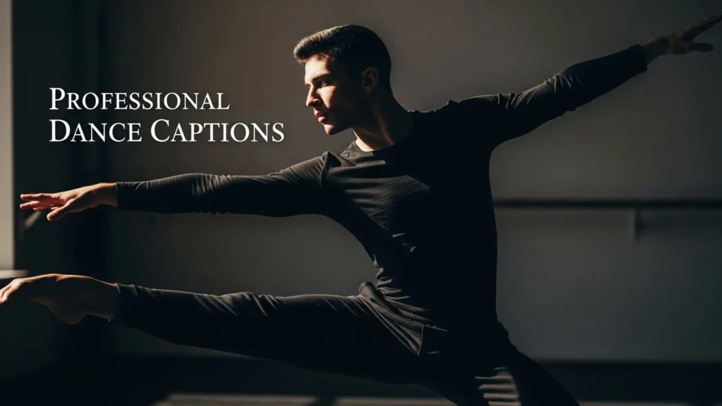 Professional Dance Captions
