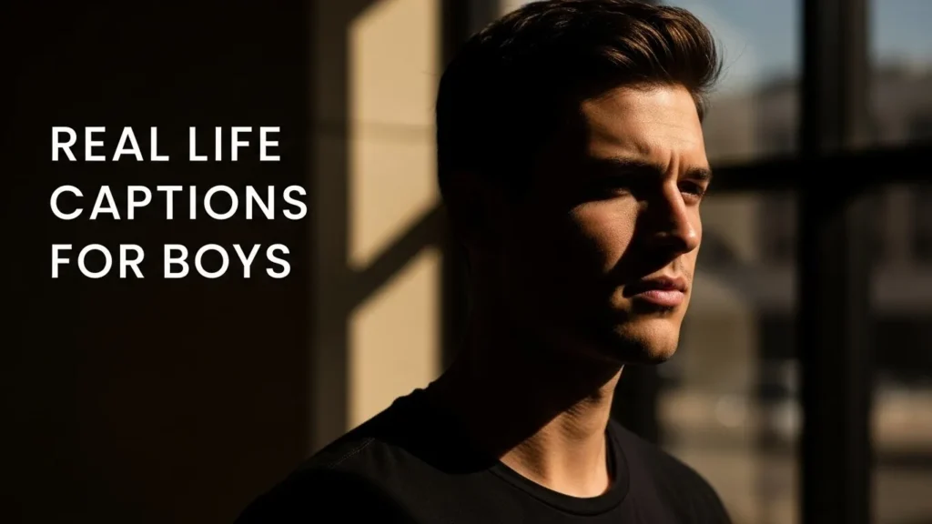 Real Life Captions for Boys
