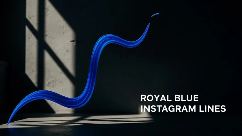 Royal Blue Instagram Lines