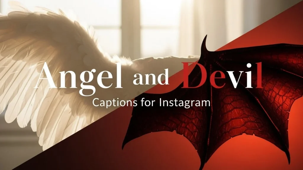 Angel and Devil Captions for Instagram