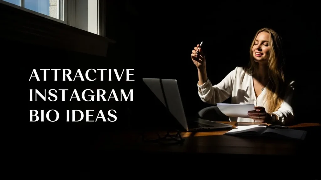 Attractive Instagram Bio Ideas
