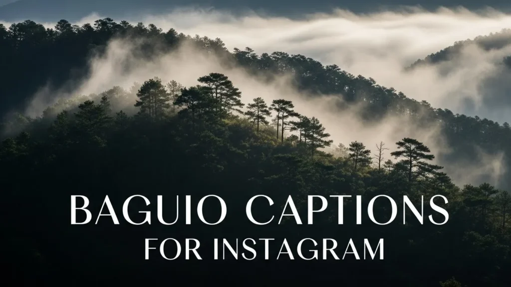Baguio Captions for Instagram