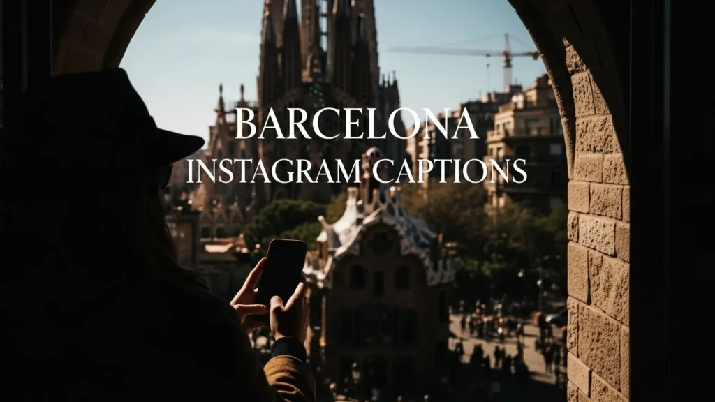 Barcelona Instagram Captions
