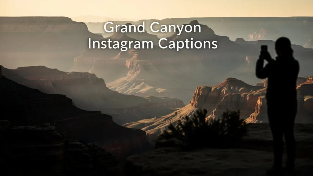 Grand Canyon Instagram Captions