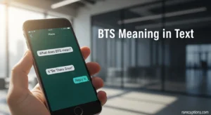 BTS Meaning in Text