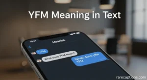 YFM Meaning in Text