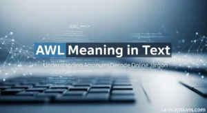 AWL Meaning in Text