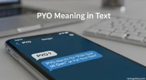 PYO Meaning in Text